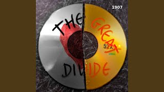 The Great Divide