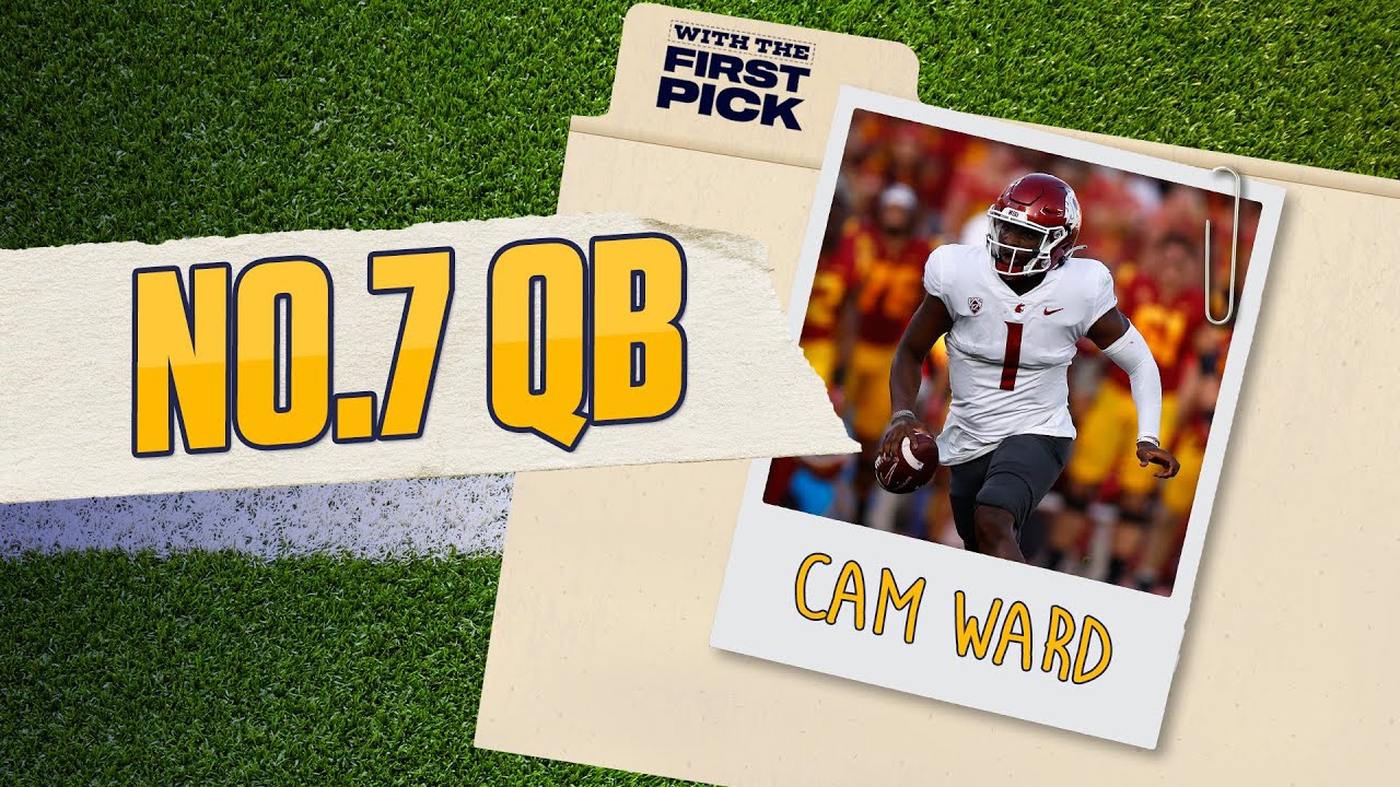 Miami's Cam Ward can make the LEAP this year Summer Scouting 2025 NFL