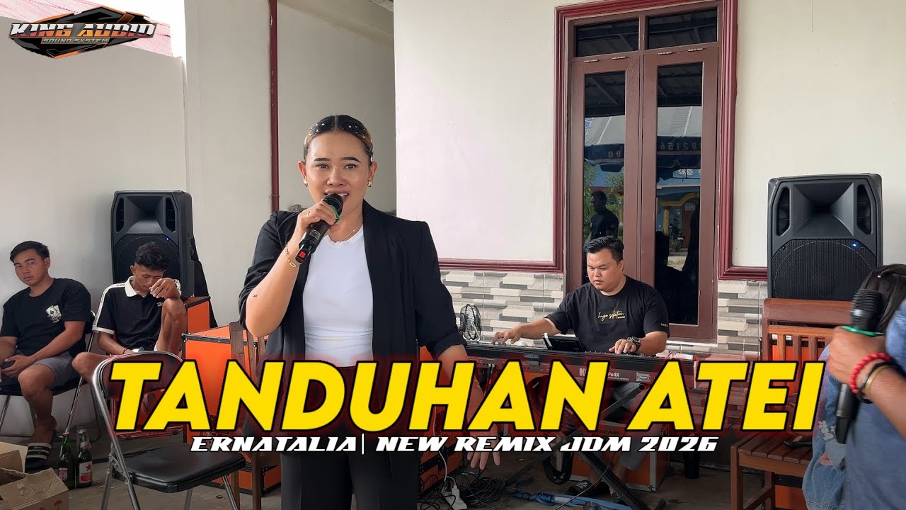 ERNATALIA | TANDUHAN ATEI | NEW REMIX JDM 2026 | MENTENG XIV