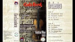 cinta Rasul Love For The Messenger With Orchestra Haddad Alwi Sulis Original Full Album