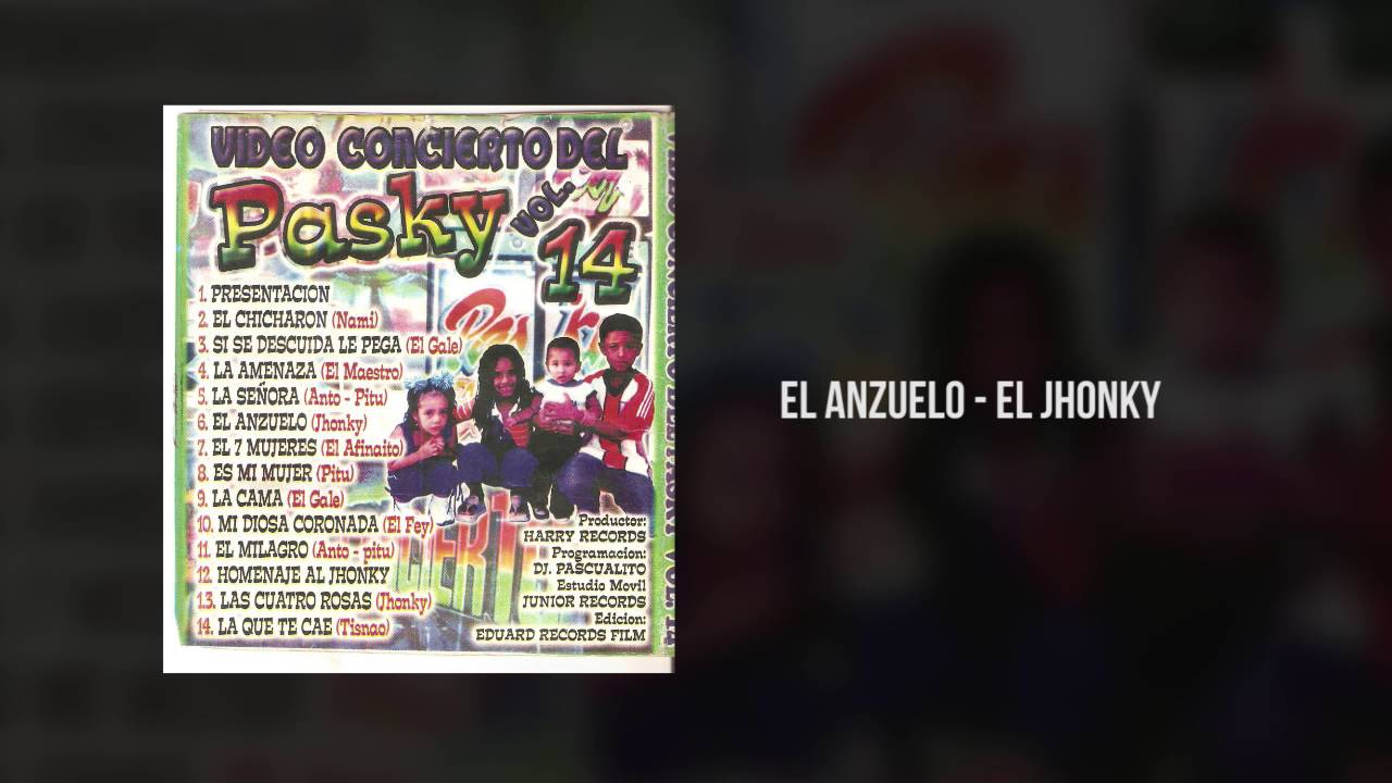 El Anzuelo   El Jhonky l Pasky El Artillero l Audio