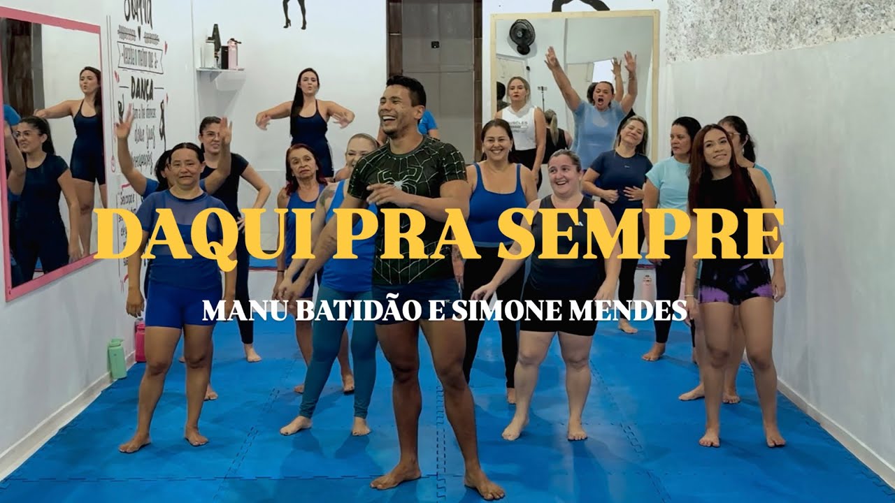 Daqui pra Sempre - Manu Batidão e Simone Mendes (coreografia @henriqsalles ) 