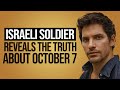 Unveiling the truth idf soldier recounts straightforward events of october 7th  yadin gellman