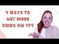 4 ways to get more views on your tpt products