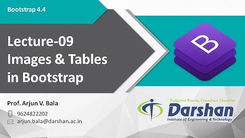BootStrap - Lecture 09  - Images, Tables and Typography in Bootstrap 4