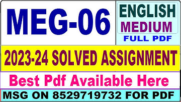 MEG 06 solved assignment 2023-24 || meg 6 solved assignment 2023-24 || ignou meg06