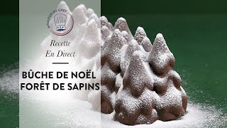 Recette en Direct : La Bûche de Noël Forêt de Sapins