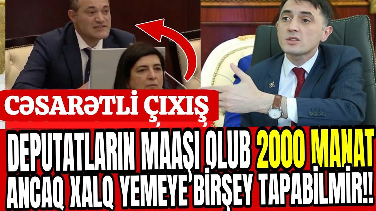 xalq-yemeye-b-rsey-tapabilmir-deputatlar-2000-manat-maa-al-r-tural
