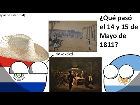 ¿Qué pasó el 14 y 15 de Mayo de 1811? (ft. Paraguay🇵🇾 y Argentina🇦🇷) - Manussi340