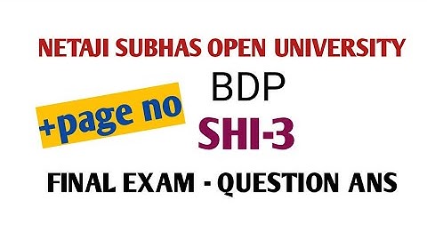 NSOU/BDP/shi-3/question ANS/final year exam