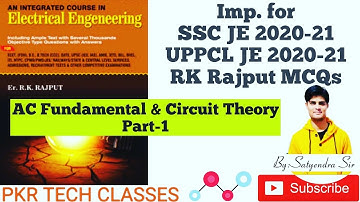 Rk Rajput MCQs | AC Fundamental & Circuit Theory | Part-1 | SSC JE EE 2020 | Satyendra Sir