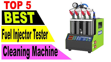 Top 5 Best Fuel Injector Tester Cleaning Machine In 2021