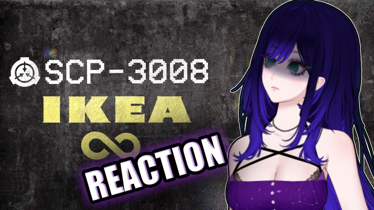 LOST and SCARED With Demons in IKEA | Vtuber Reacts to SCP-3008