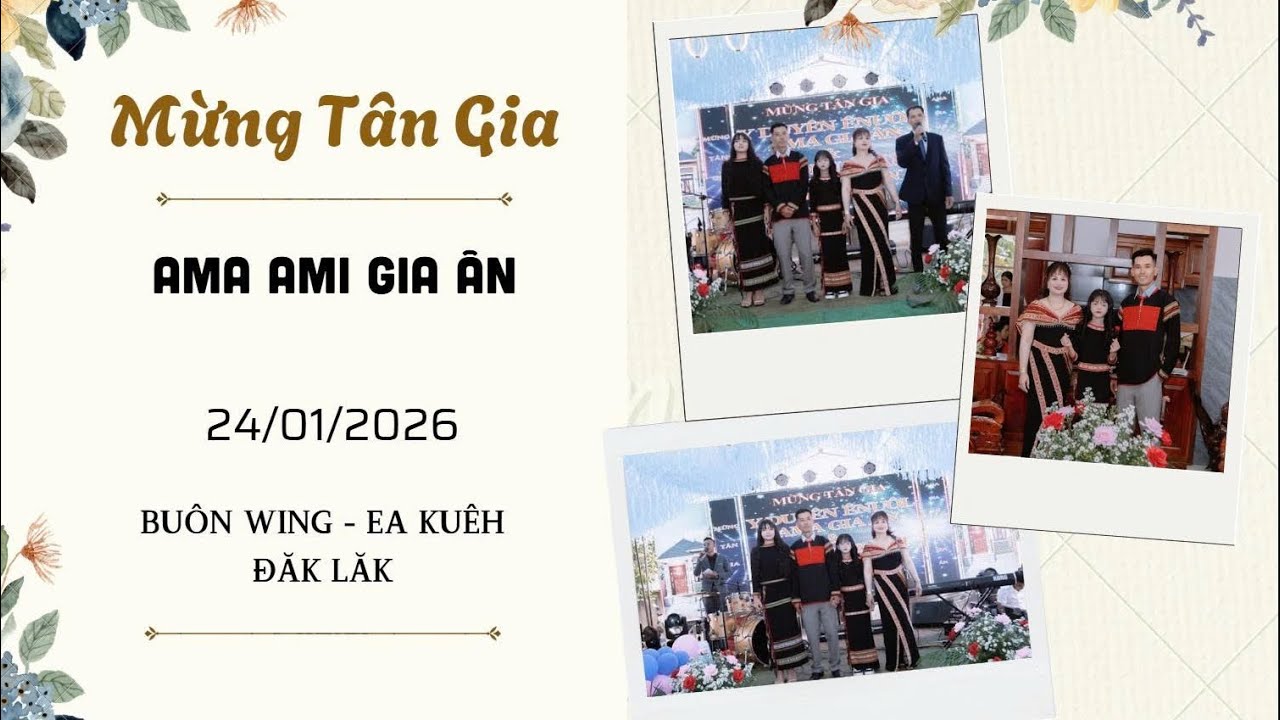 TÂN GIA AMI AMA GIA ÂN | BUÔN WING - EA KUÊH