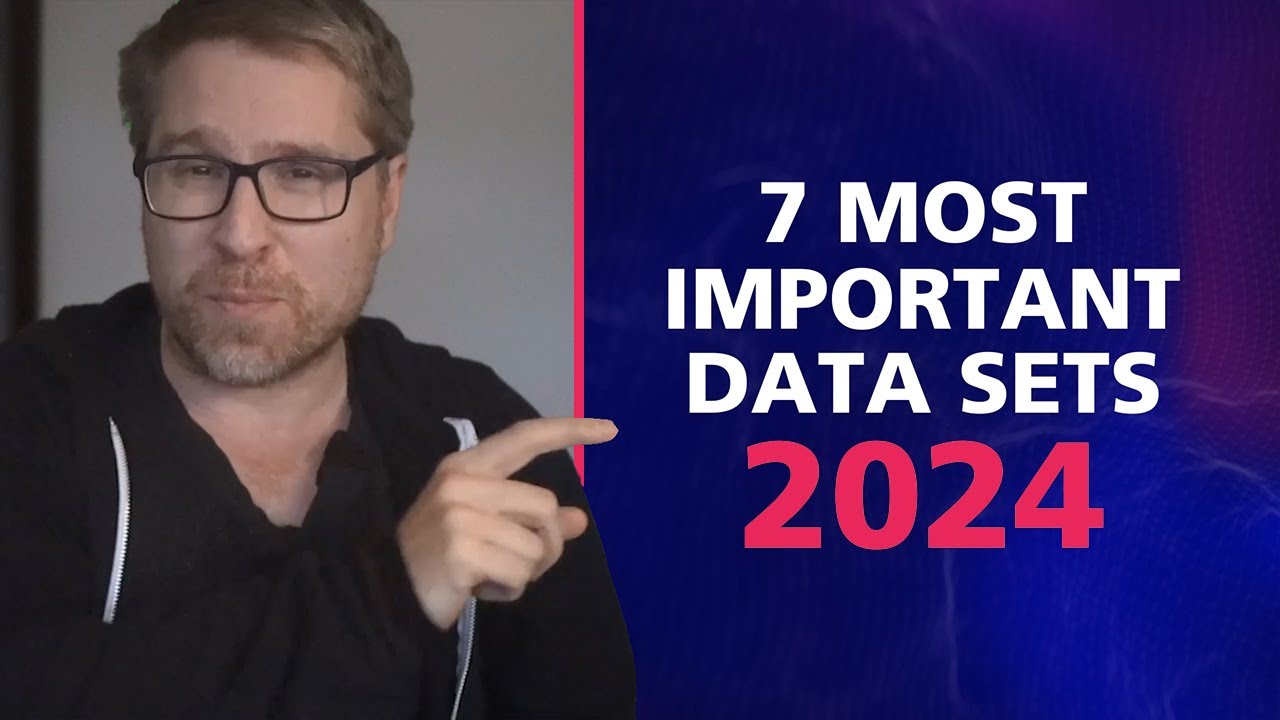 7 most important data sets 2024 youtube