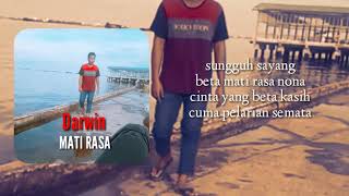 Darwin-mati rasa..official story WA