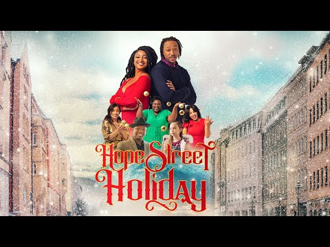 Hope Street Holiday TRAILER | 2022