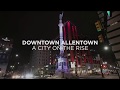 Downtown Allentown Before & After: April 2019
