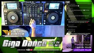 Giga Dance live in the Mix! (Vol.53) #HandsUp #Dance [GER/ENG]