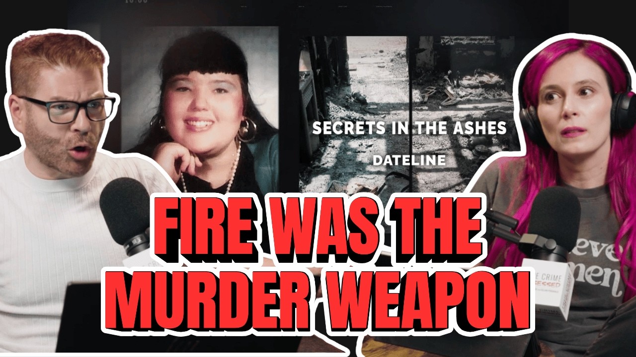 Secrets in the Ashes // True Crime Obsessed