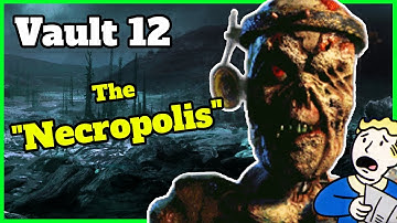 How Vault 12 Became The Necropolis - Fallout History