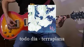 todo dia - terraplana (Guitar Cover + Tabs)