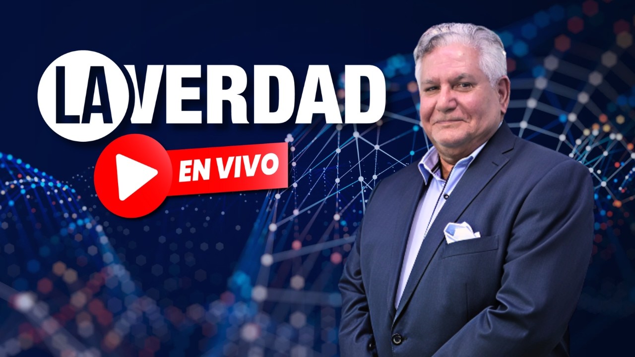 🔴 EN VIVO | LA VERDAD