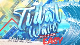 🌊 "Tidal Wave Easy" by Aciigd (Hard Demon ???) | Geometry Dash 2.2