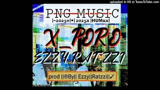 Xporo Ezzy Ratzzi 2025 Music