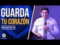 Sobre toda cosa guardada, guarda tu corazón - Pastor Ottoniel Osorio - Predica - Estudio Bíblico