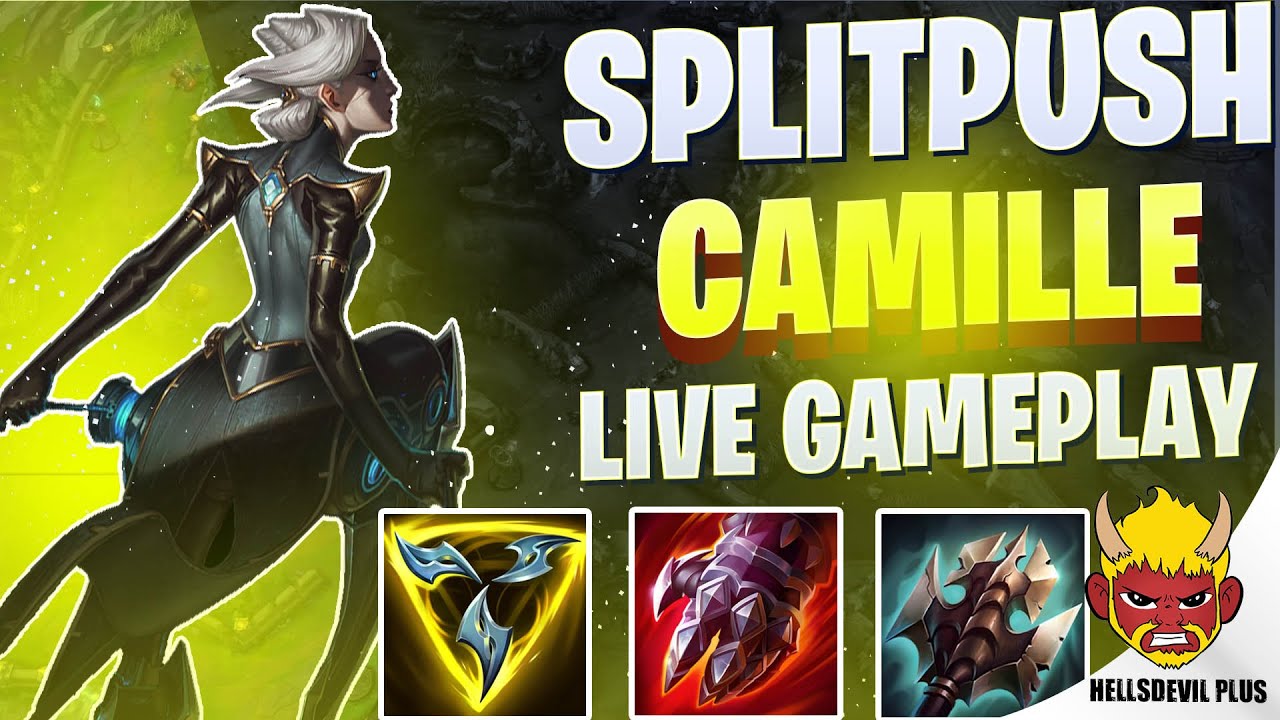 SplitPush Camille Is A Menace! - Wild Rift HellsDevil Plus Gameplay