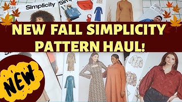 NEW FALL SIMPLICITY PATTERN HAUL! New Patterns for the Stash!
