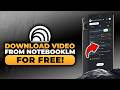 How To Download Video From NotebookLM in Mobile (𝟮𝟬𝟮𝟲) | 100% WORKS | NO Yapping & EASY