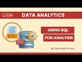 Using SQL For Data Analysis || Free Class