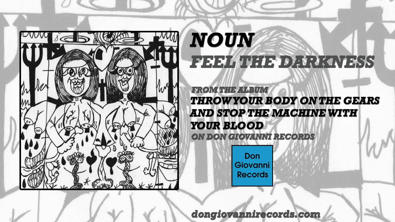 Noun Feel The Darkness (Official Audio) YouTube