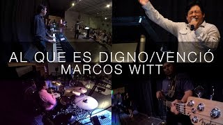 AL QUE ES DIGNO / VENCIÓ - MARCOS WITT - Multicam chords