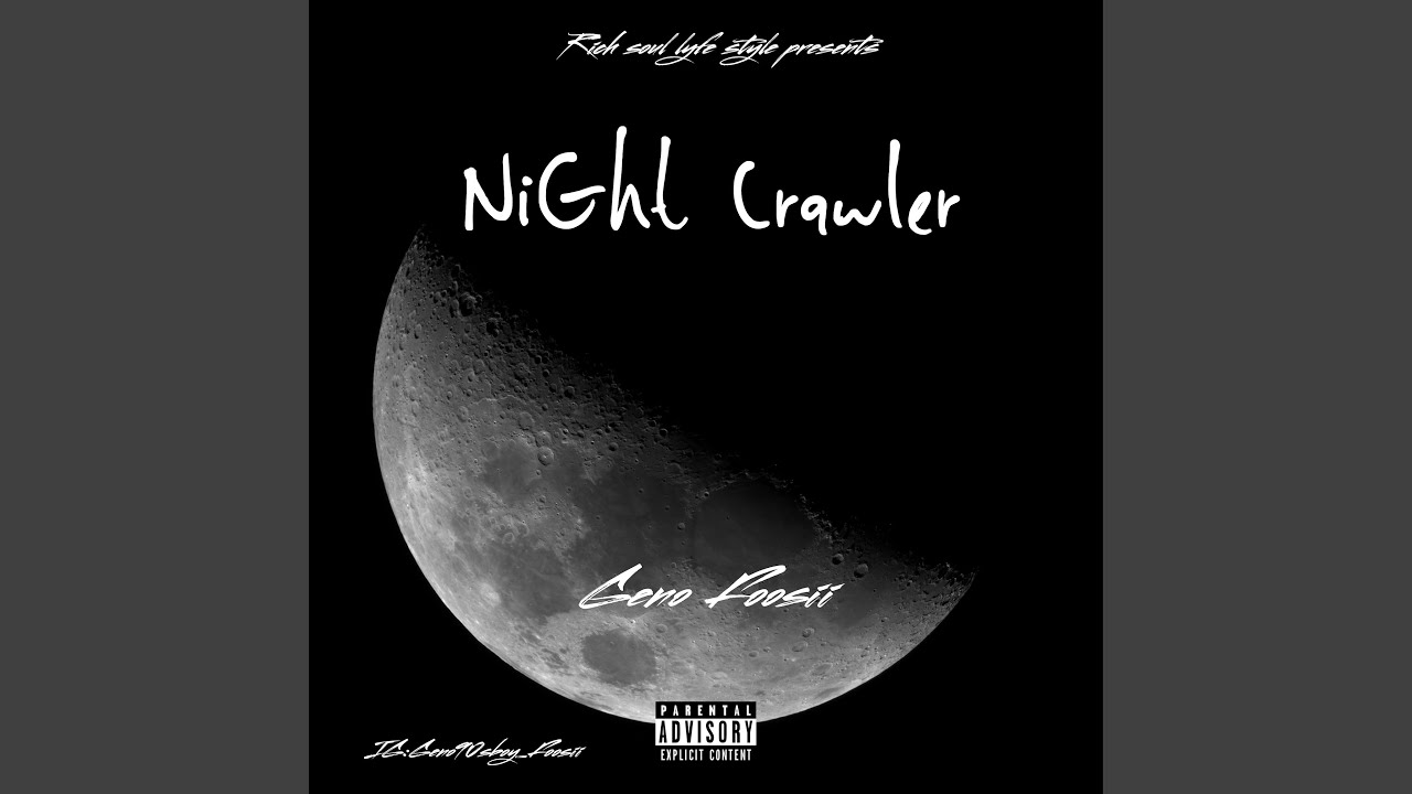 Night Crawler (Official Audio) YouTube