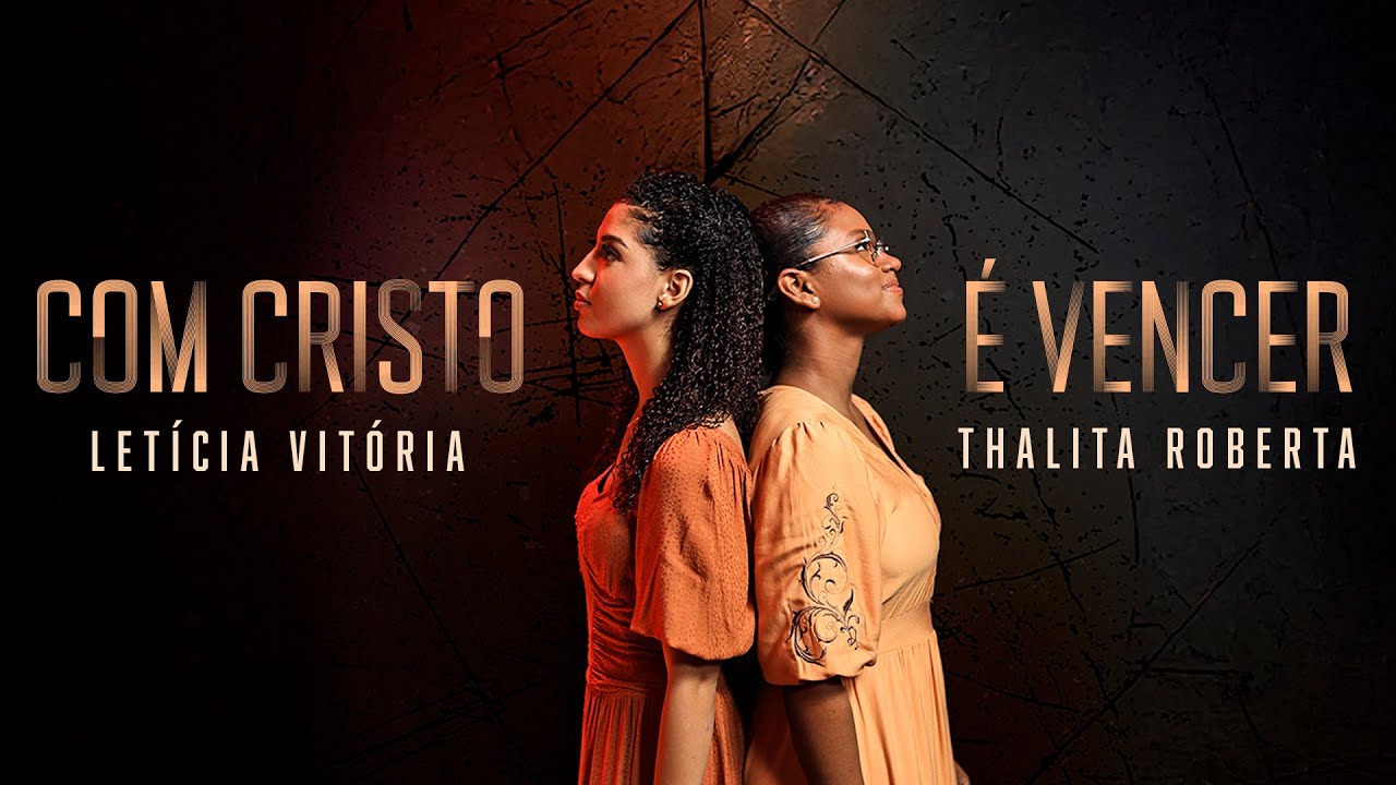 Letícia Vitória e Thalita Roberta | Com Cristo é Vencer #MKNetwork