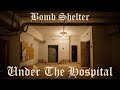 BOMB SHELTER UNDER THE HOSPITAL