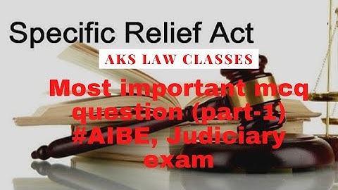 The Specific Relief Act, 1963(SRA) most important mcq question(part-1)#AIBE, Judiciary exam, NET JRF