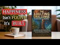 Happiness Isn’t Found — It’s Built | Adulting Challenge Podcast
