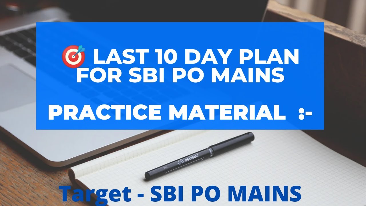 🎯 SBI PO MAINS - Last 10 day plan and practice PDFs 👍 #sbipomains - YouTube