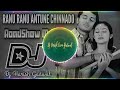 RANU RANU ANTUNE CHINNADO DJ REMIX | TELUGU DJ SONGS REMIX | JAYAM DJ SONGS ROADSHOW MIX Mp3 Song