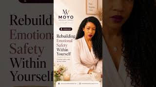 Rebuilding Emotional Safety Within Yourself