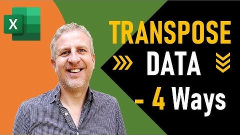 Transpose Data in Excel - Four Methods | Shortcuts | Transpose & Index Formulas | Dynamic Transpose