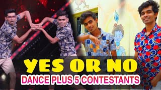 Yes Or No - Jass Manak | Vijay Yadav Choreography | F.t Chetan Choudhary |  Dance Cover Dance plus 5 Guide