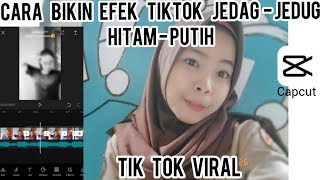 Cara Edit TikTok Jedag Jedug Hitam Putih || Viral TikTok