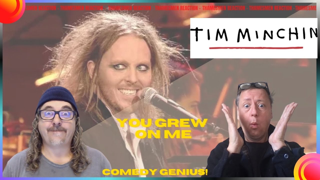 Tim Minchin - You Grew On Me - 🔥COMEDY🔥 GENIUS🔥