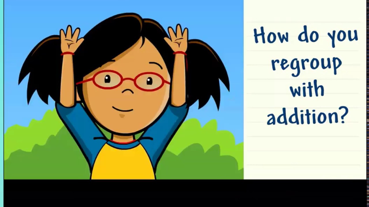 Math 3-24: Addition with Regrouping - YouTube