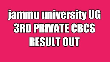 JAMMU UNIVERSITY UG 3RD SEM PRIVATE CBCS RESULT DECLARED